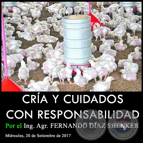 CRA Y CUIDADOS CON RESPONSABILIDAD - Ing. Agr. FERNANDO DAZ SHENKER - Mircoles, 20 de Setiembre de 2017